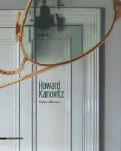 Copertina di 'Howard Kanovitz. Visible Difference. Catalogo della mostra (Koblenz, 26. marzo-28 maggio 2017). Ediz. a colori'