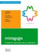 Mistagogia - Serena Noceti, Filippo Margheri, Paolo Sartor