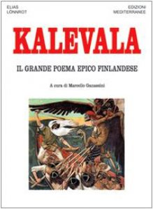 Copertina di 'Kalevala. Il grande poema epico finlandese'