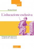 L' educazione esclusiva - Monica Ferrari