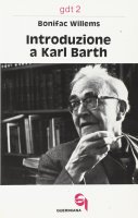 Introduzione a Karl Barth (gdt 002) - Willems Bonifac