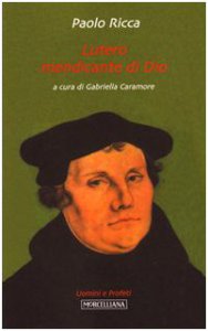 Copertina di 'Lutero, mendicante di dio'