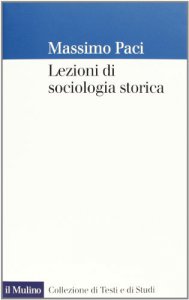 Copertina di 'Lezioni di sociologia storica'