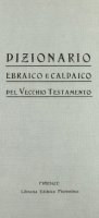 Dizionario ebraico e caldaico del Vecchio Testamento (rist. anast.) - Scerbo Francesco