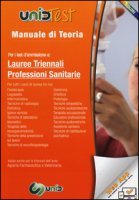Manuale di teoria per i test d'ammissione a lauree triennali professioni sanitarie. Con aggiornamento online