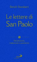 Le lettere di san Paolo - Benoît Standaert