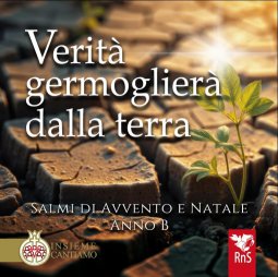 Copertina di 'Verit� germoglier� dalla terra [Libretto + CD ] - Salmi di Avvento e Natale. Anno B'