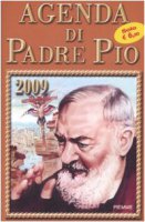 Agenda di padre Pio 2009