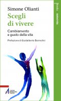 Scegli di vivere - Simone Olianti
