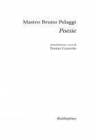 Poesie - Mastro Bruno Pelaggi