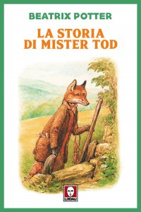 Copertina di 'La storia di Mister Tod'