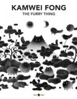 The furry thing. Ediz. italiana e inglese - Kamwei Fong