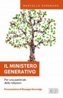Il Ministero generativo - Marcello Semeraro