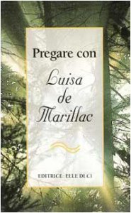 Copertina di 'Pregare con Luisa de Marillac'
