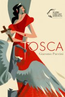 Tosca - Puccini Giacomo