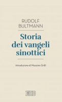 Storia dei vangeli sinottici - Rudolf Bultmann