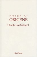 Omelie sui Salmi vol.1 - Origene