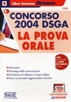 Concorso 2004 DSGA. La prova orale. Con espansioni online - Li Wei