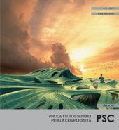 PSC. Progetti sostenibili per la complessit (2017)