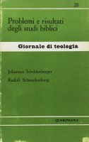 Problemi e risultati degli studi biblici (gdt 028) - Schildenberger Johannes, Schnackenburg Rudolf