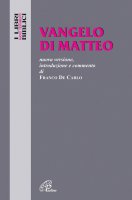 Vangelo di Matteo - Franco De Carlo