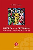Autorità aut/et autonomia - Andrea Favaro