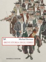 Breve storia degli ebrei - Michael Brenner
