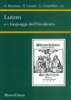Lutero e i linguaggi dell'Occidente