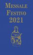 Messale Festivo 2021. Edizione per la famiglia antoniana