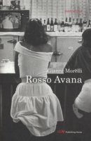 Rosso Avana - Morelli Gianni