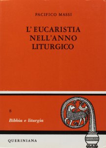 Copertina di 'L'eucarestia nell'anno liturgico [vol_1] / Avvento, Natale'