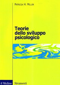 Copertina di 'Teorie dello sviluppo psicologico'