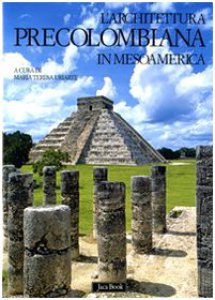 Copertina di 'L'architettura precolombiana'