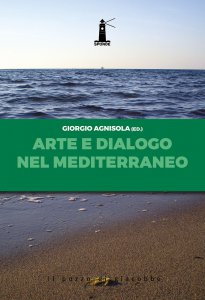 Copertina di 'Arte e dialogo nel Mediterraneo'
