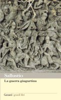 La guerra giugurtina - Caio Crispo Sallustio