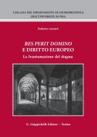 Res perit domino e diritto europeo - Federico Azzarri
