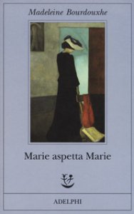 Copertina di 'Marie aspetta Marie'
