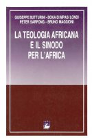 Immagine di 'La teologia africana e il sinodo per l'Africa'