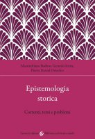 Epistemologia storica - Massimiliano Badino
