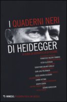 I quaderni neri di Heidegger