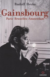 Copertina di 'Gainsbourg Paris-Bruxelles-Amsterdam'