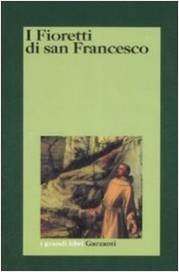 Copertina di 'I fioretti di san Francesco. Le considerazioni sulle stimmate'