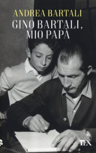 Copertina di 'Gino Bartali, mio pap'