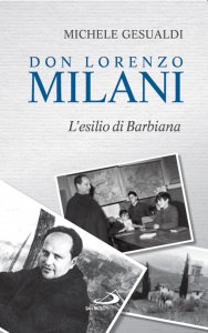 Copertina di 'Don Lorenzo Milani. L'esilio di Barbiana'