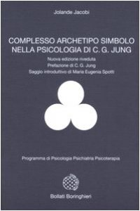 Copertina di 'Complesso, archetipo, simbolo nella psicologia di C. G. Jung'