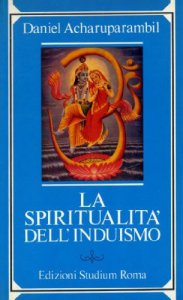 Copertina di 'La spiritualit dell'induismo'