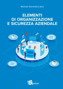 Copertina di 'Elementi di organizzazione e sicurezza aziendale'