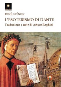 Copertina di 'L' esoterismo di Dante'