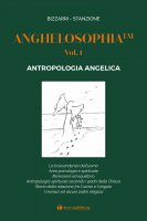 Anghelosophia, volume 1 - Fausto Bizzarri, Marcello Stanzione