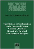 The minister of Confirmation in the Latin and Estern Chatolic Churches - Ignas Kimaryo
